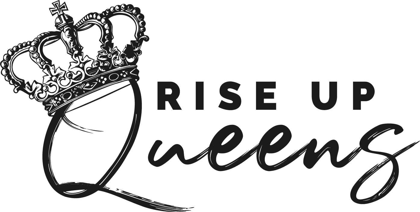 Rise Up Queens